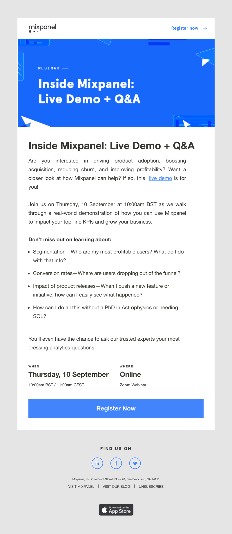 Mixpanel - Build products people love: Mixpanel live demo + Q&A | 10 September @ 10am BST / 11am CEST