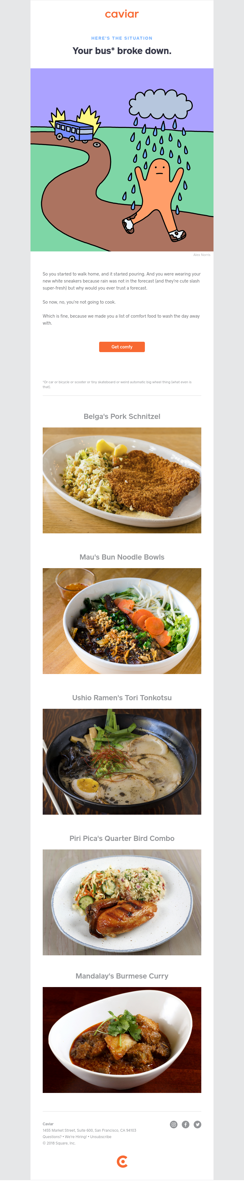  - So you were going to cook, but then the freaking bus...