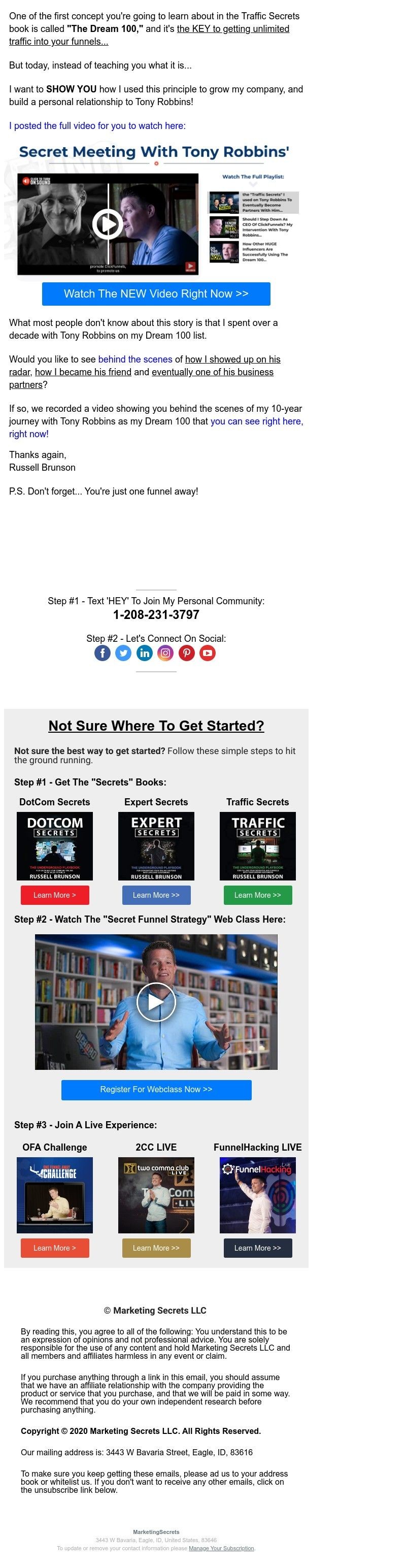 ClickFunnels - the "Traffic Secret" I used on Tony Robbins... muhahaha...
