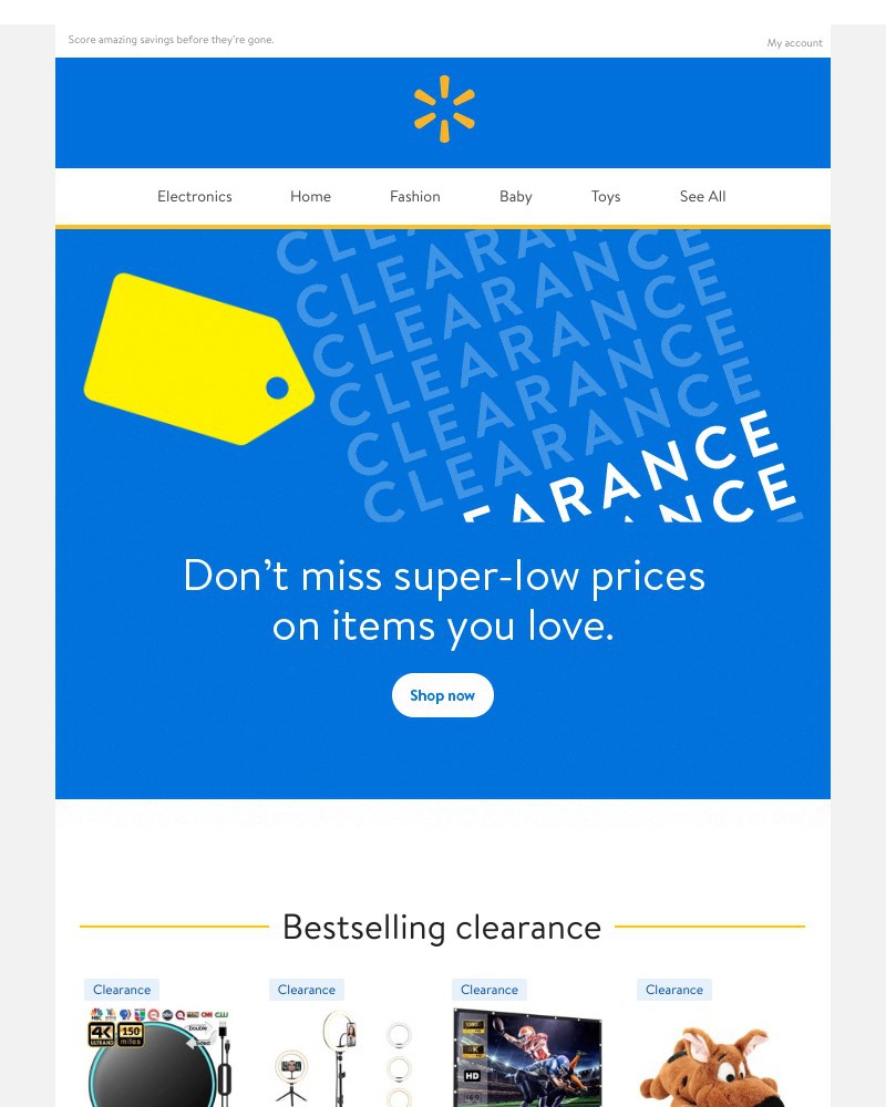 Walmart - Clearance: Grab your faves fast, ’cause they won’t last! ➡️