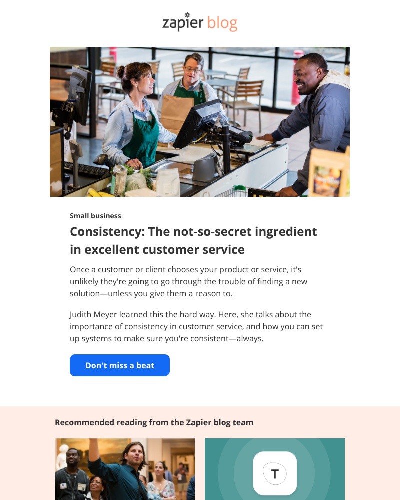 Zapier - Consistency: The not-so-secret ingredient in excellent customer service