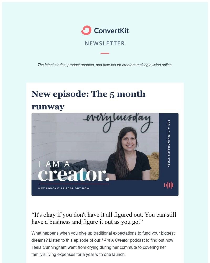 ConvertKit - [ConvertKit Newsletter] The 5 month runway