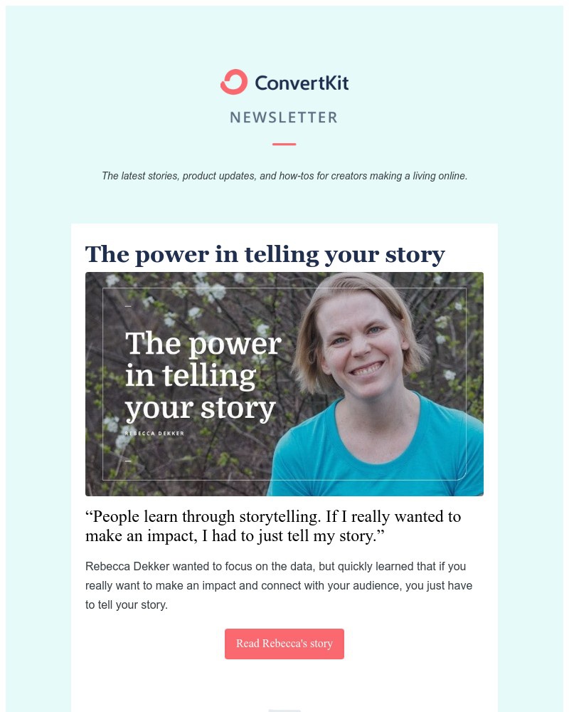 ConvertKit - [ConvertKit Newsletter] The power in telling your story