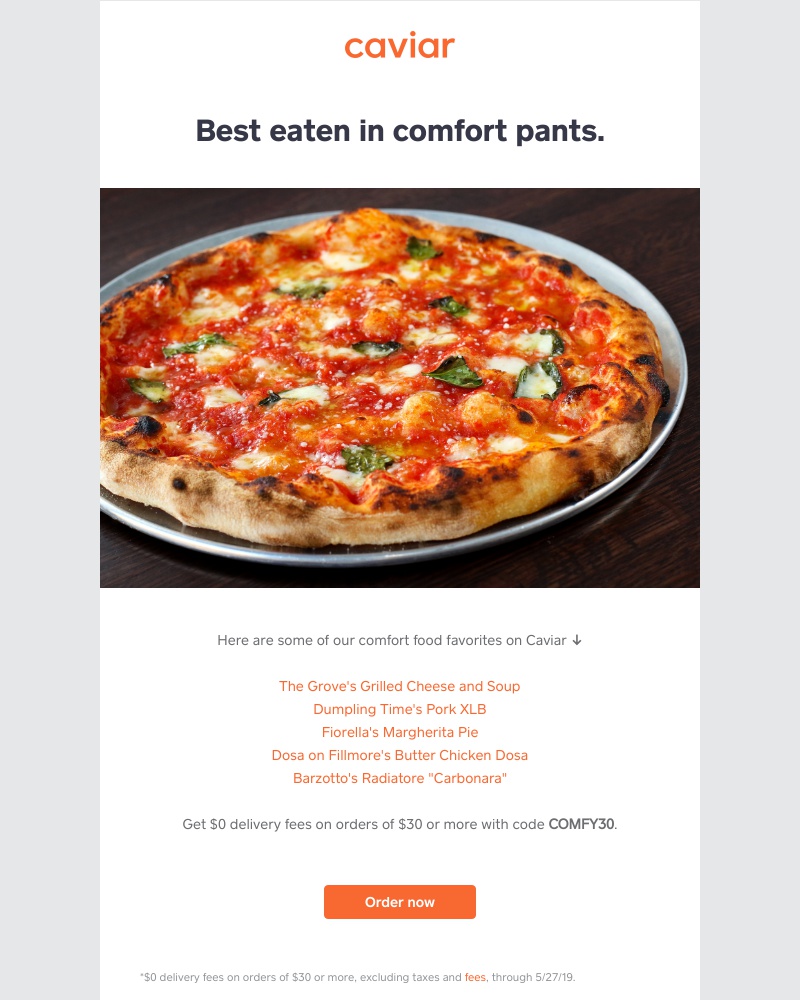 - Cozy feelings/ food inside (with $0 delivery fees)