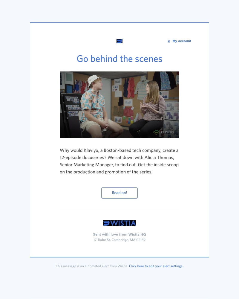 Wistia - Creating a successful video series—an interview with Klaviyo 🎬