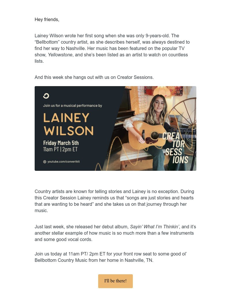 ConvertKit -  Creator Sessions : 🎤 🎤 Lainey Wilson performs hits from her wildly successful debut album, Sayin' What I'm Thinkin' 