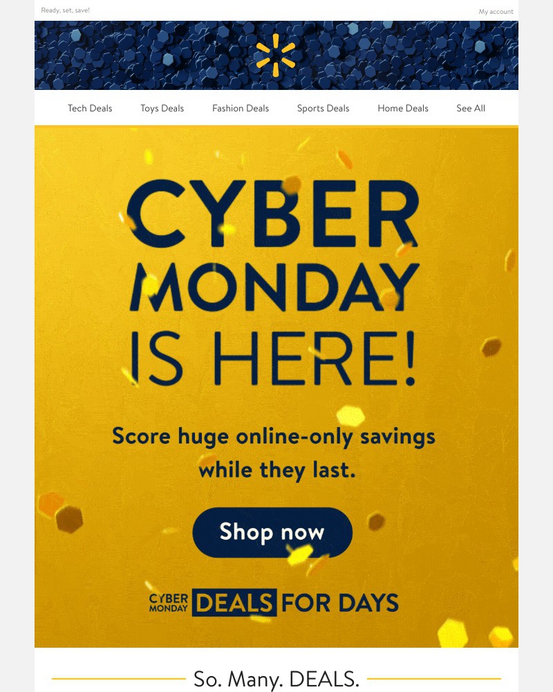 Walmart - 📣 CYBER MONDAY starts NOW 📣