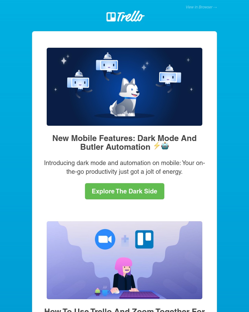 Trello - Dark mode, Zoom tutorials, and remote leadership 💯