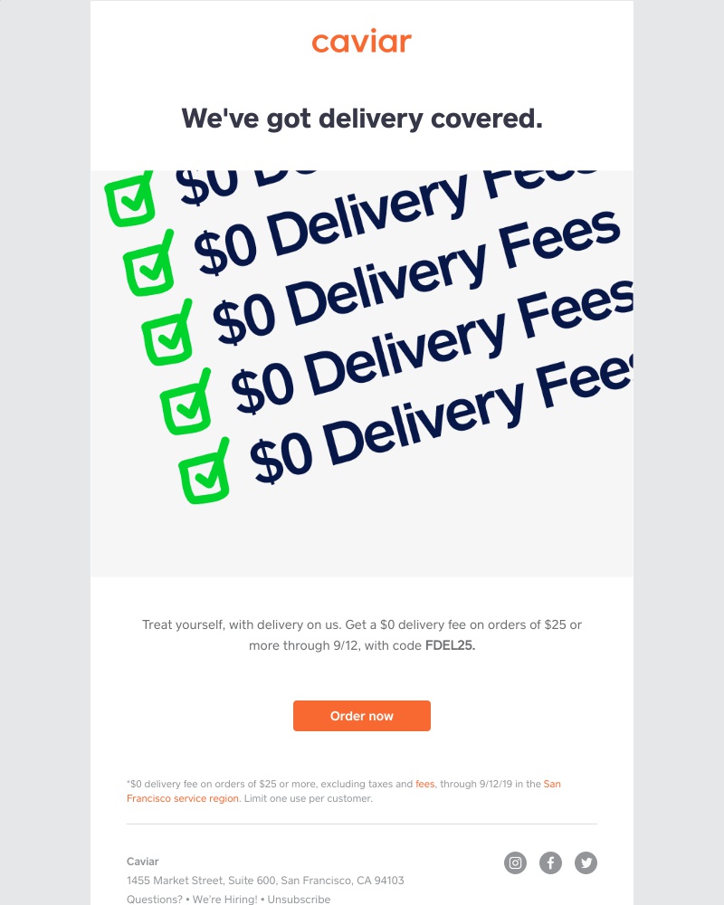  - Delivery fees are on us