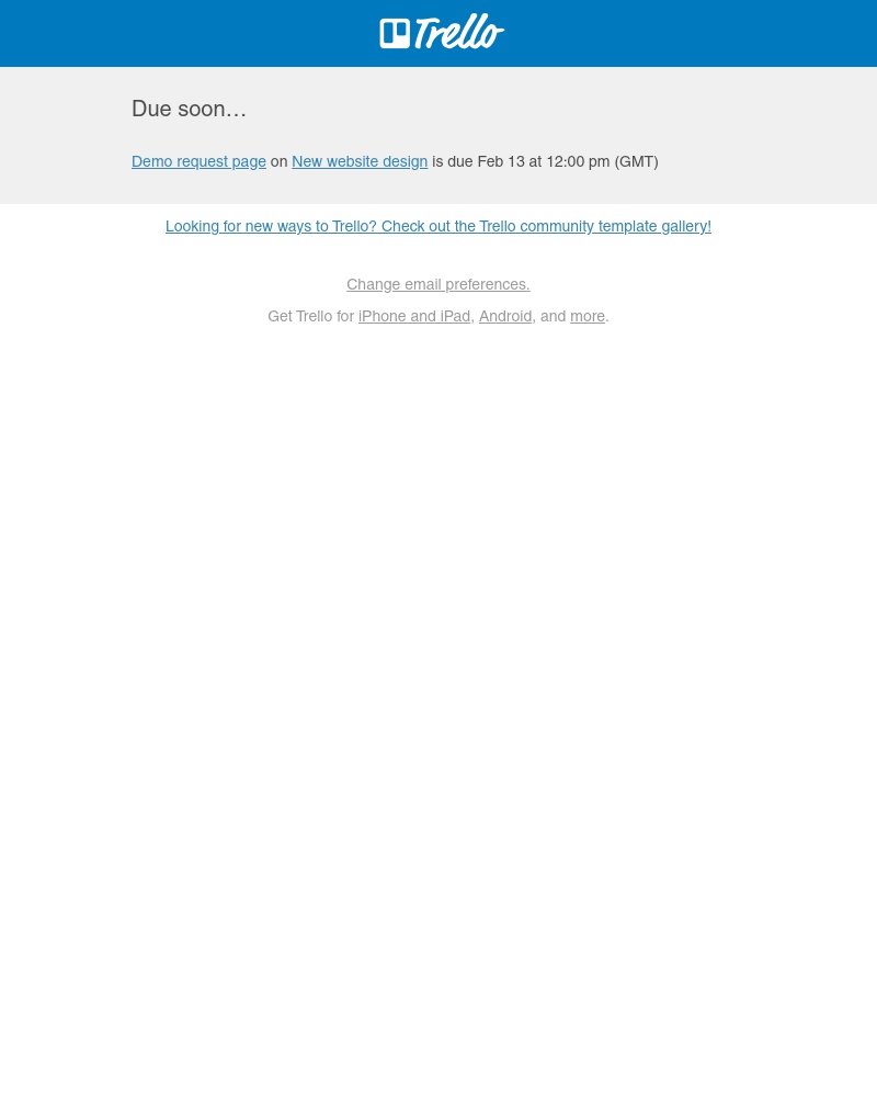 Trello - Demo request page on New website design is due Feb 13 at 12:00 pm (GMT)