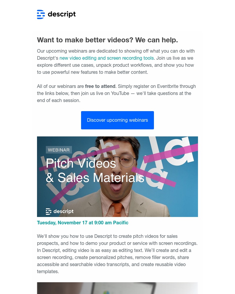Descript - Discover how to make better videos in Descript with our upcoming webinars