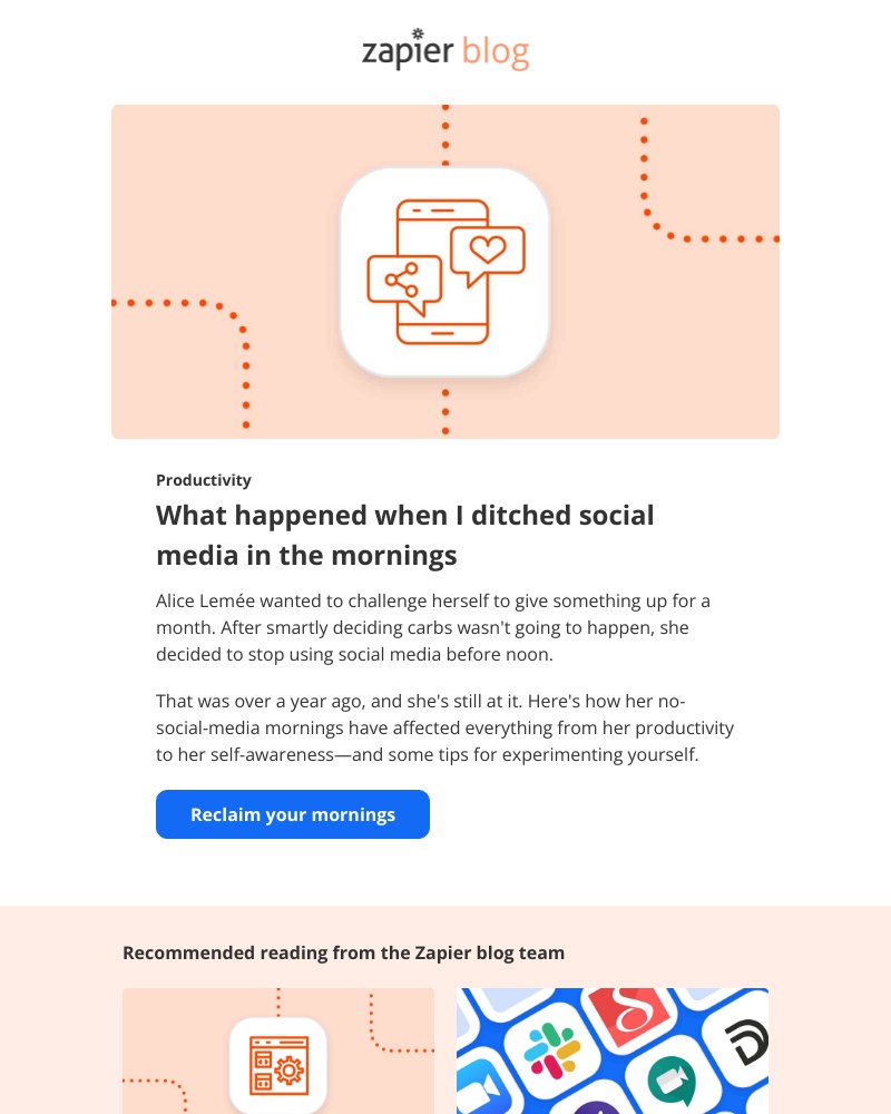 Zapier - Ditch social media in the mornings