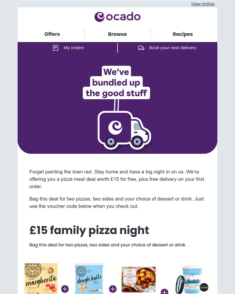  - Don’t miss out – £15 pizza meal deal on us