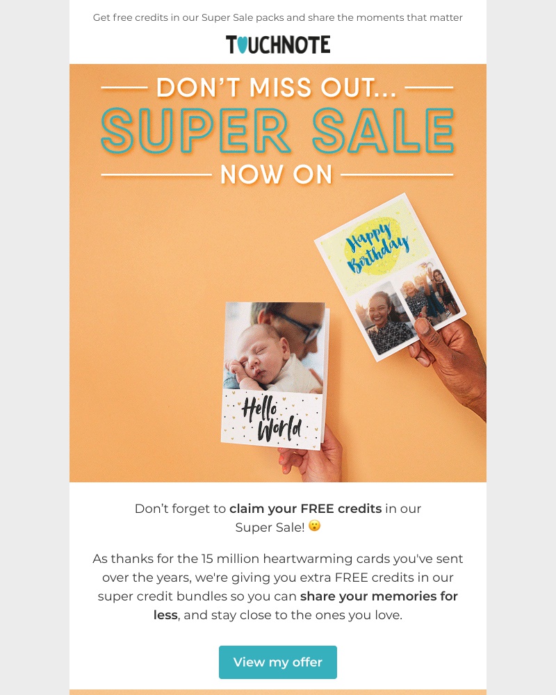 TouchNote - Don't miss out on FREE credits! ✨