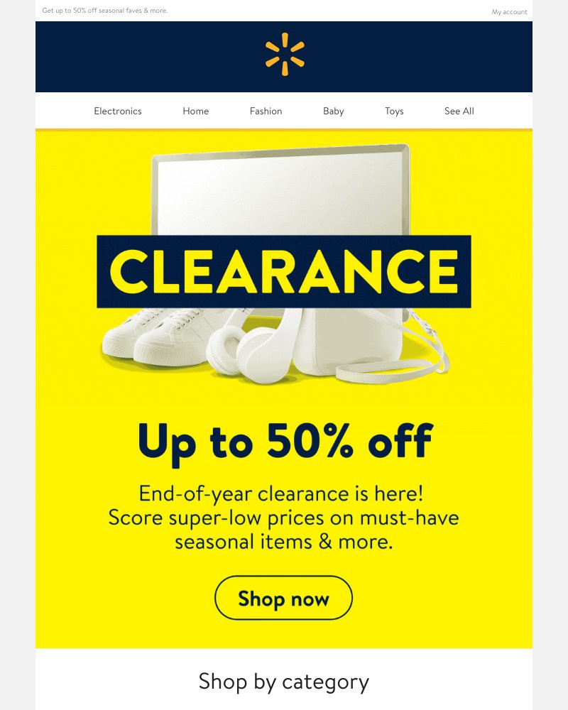 Walmart - 🙌 End-of-year clearance starts NOW!