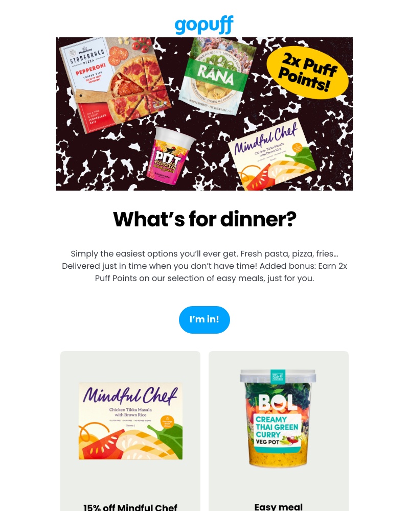 Gopuff - Endless dinner options coming your way 🍜
