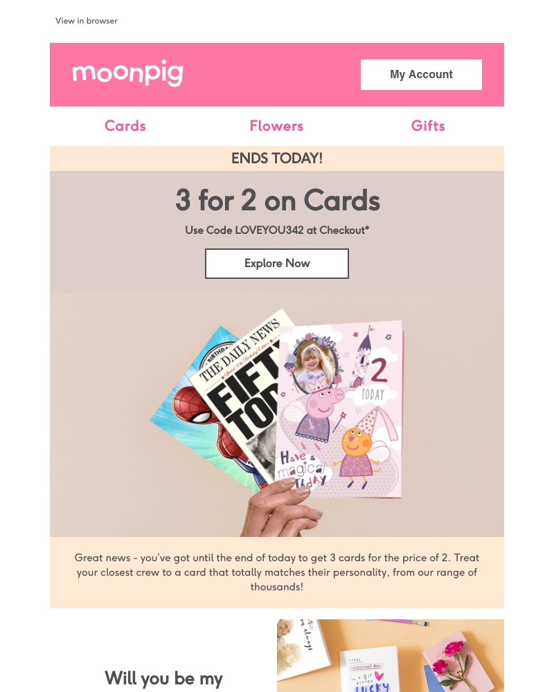 Moonpig - Ends today - 3 for 2 on cards!