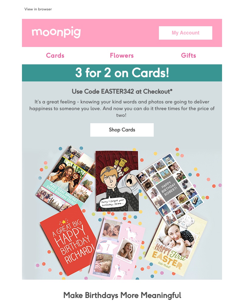 Moonpig - Enjoy 3 for 2 on cards!
