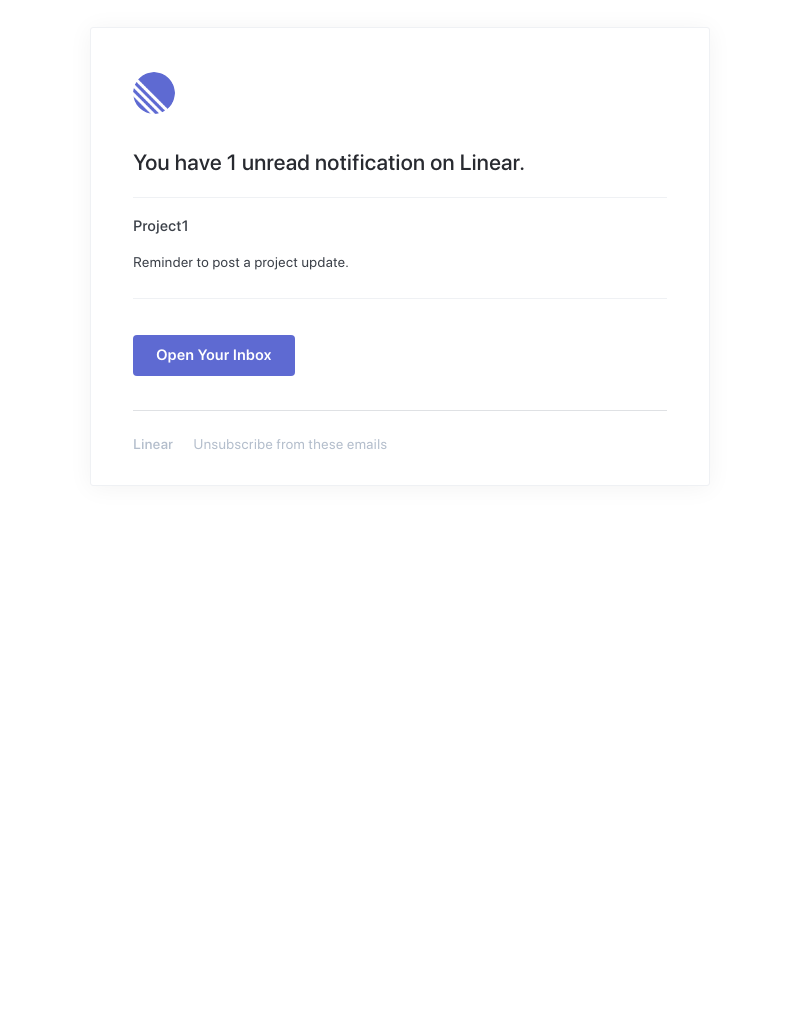 Linear - Reminder to post a project update for Project1