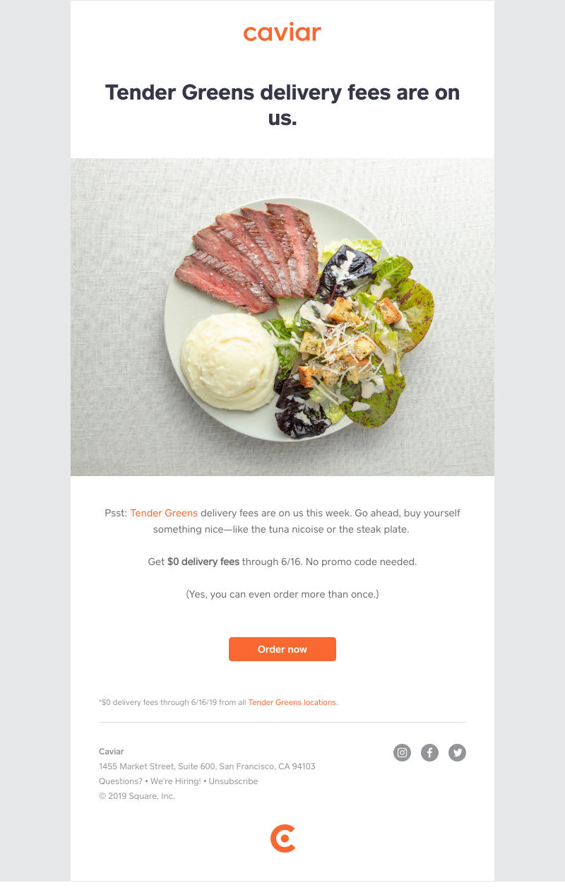  - $0 delivery fees on Tender Greens orders