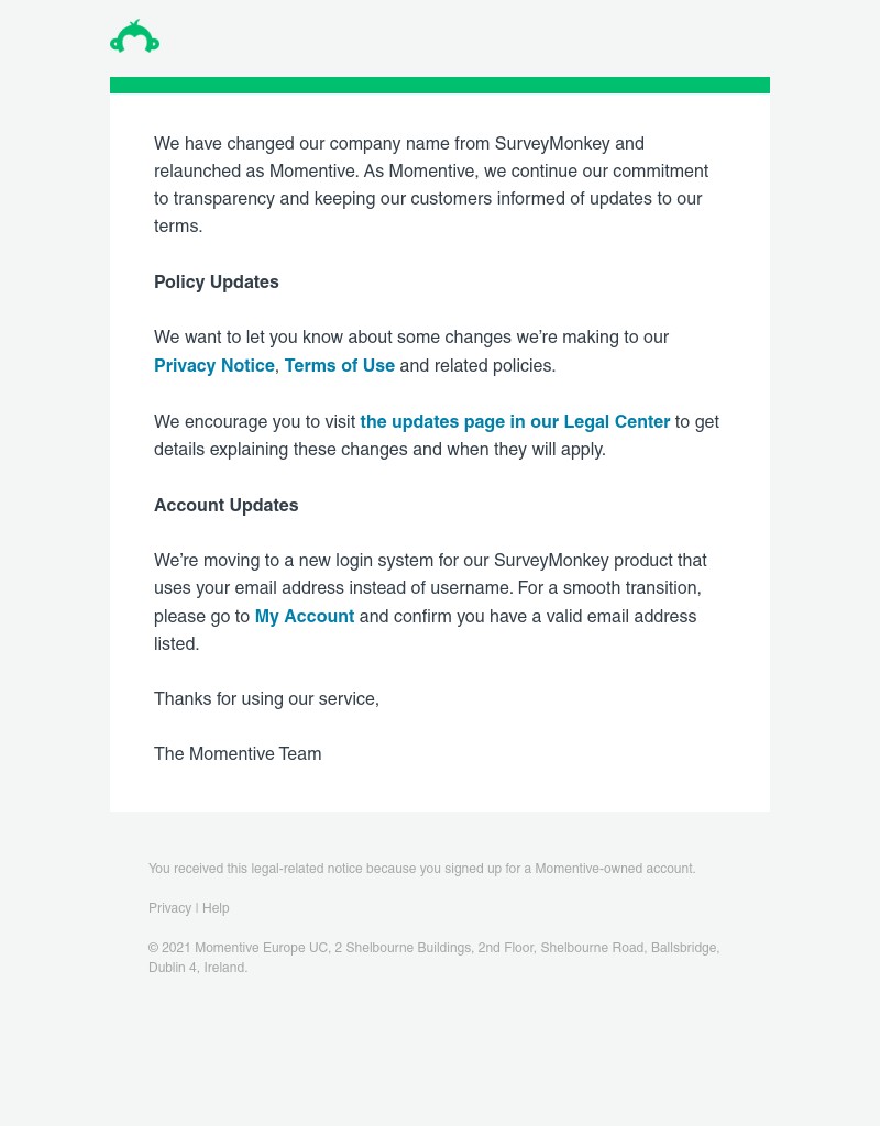 SurveyMonkey - SurveyMonkey is now Momentive and we updated our legal terms