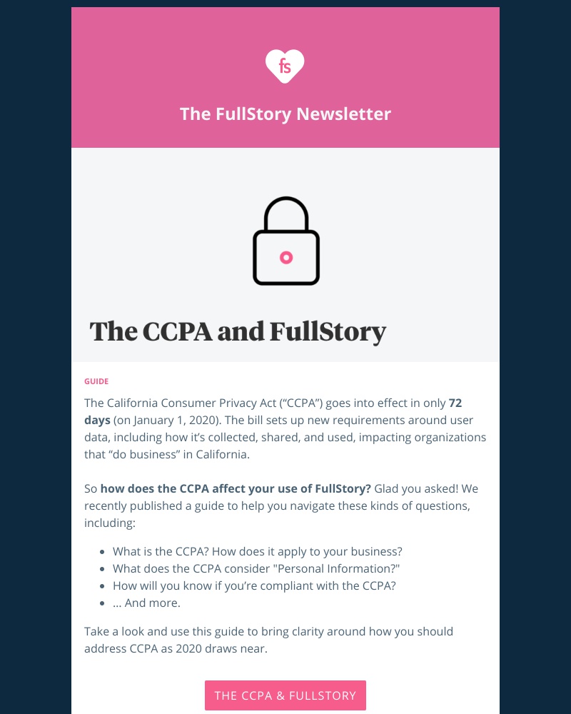 Fullstory - [FullStory News & Events] CCPA & FullStory Guide; FullStory + Pendo Integration; Solve UX Bugs With Data; How to Video: Pathing Utils & Data Export