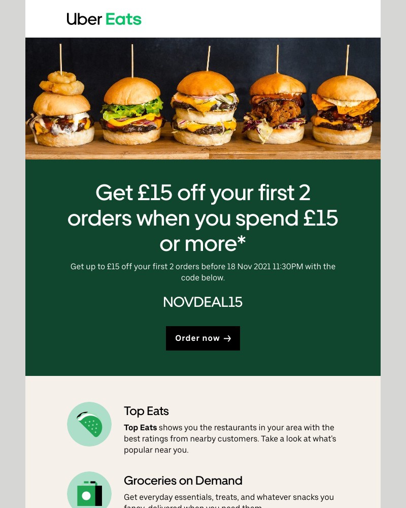 Uber Eats - Get  £15 off  your first 2 orders