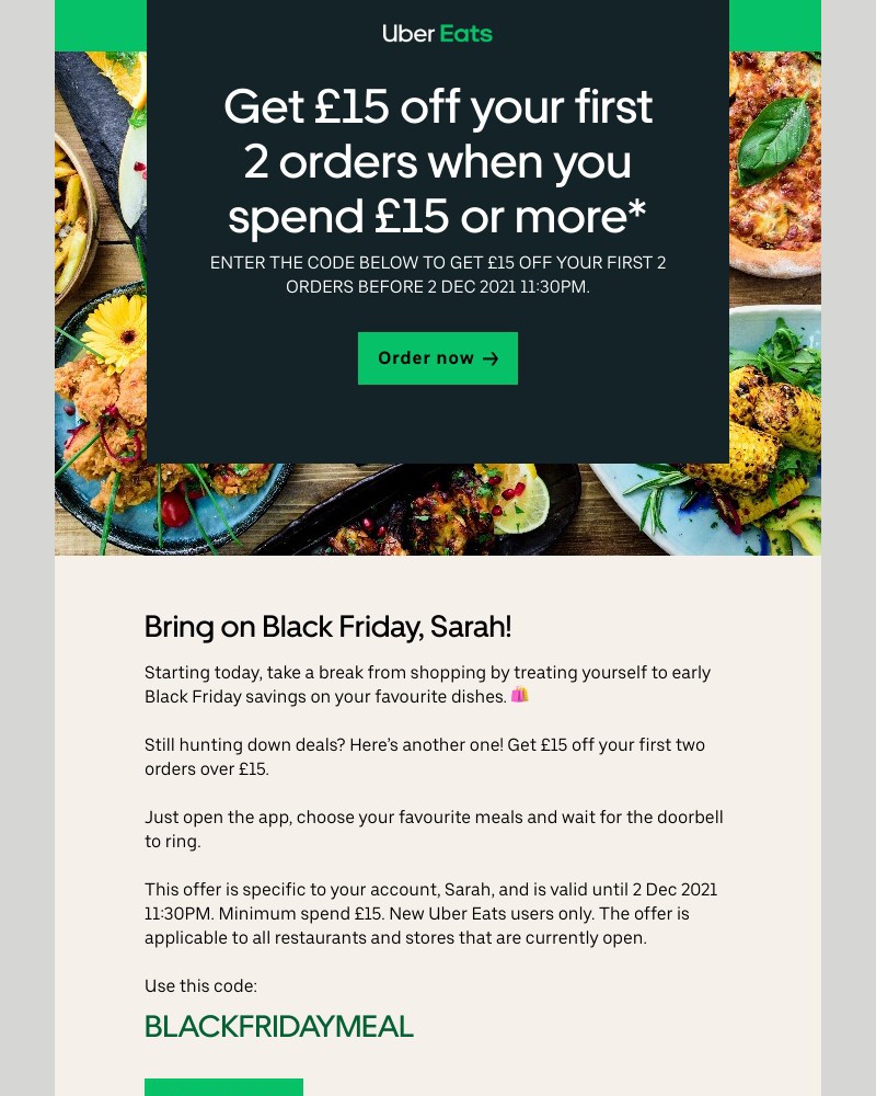 Uber Eats - Get  £15 off  your first 2 orders