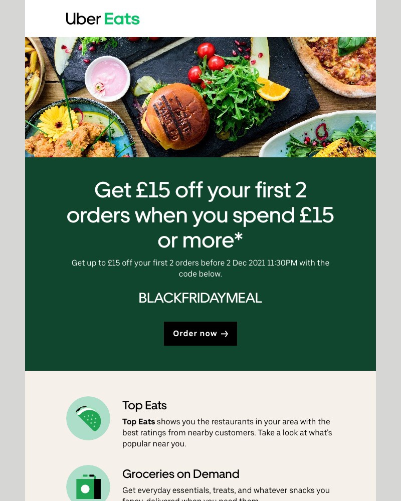 Uber - Get  £15 off  your first 2 orders