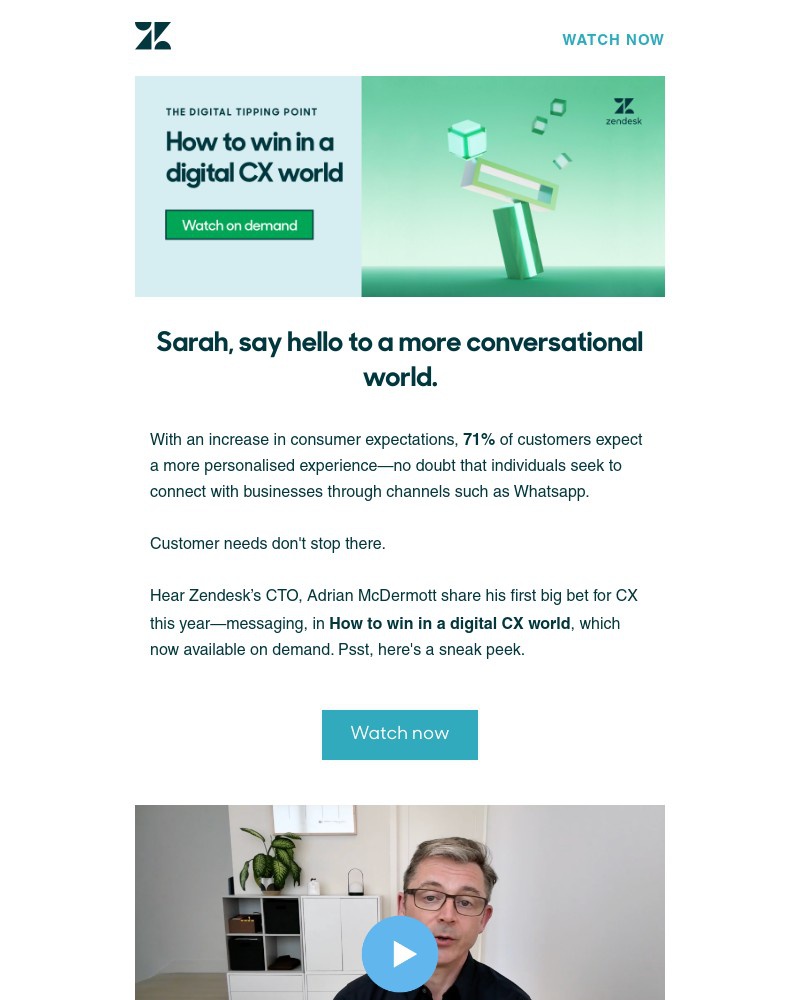 Zendesk - Good CX is having the right conversations, at the right place