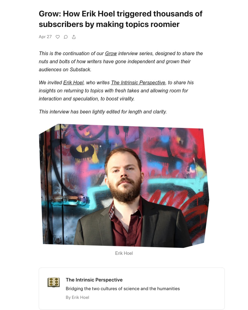 Substack - Grow: How Erik Hoel triggered thousands of subscribers by making topics roomier