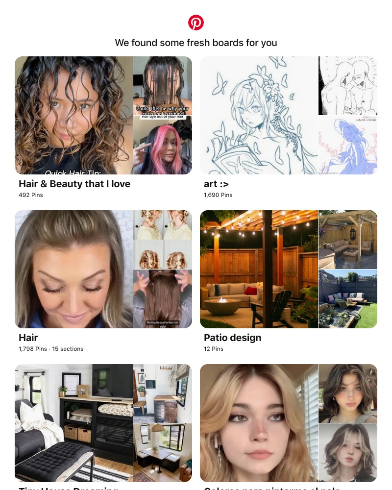 Pinterest - "Hair & Beauty that I love", "art :>" and 8 other boards like yours