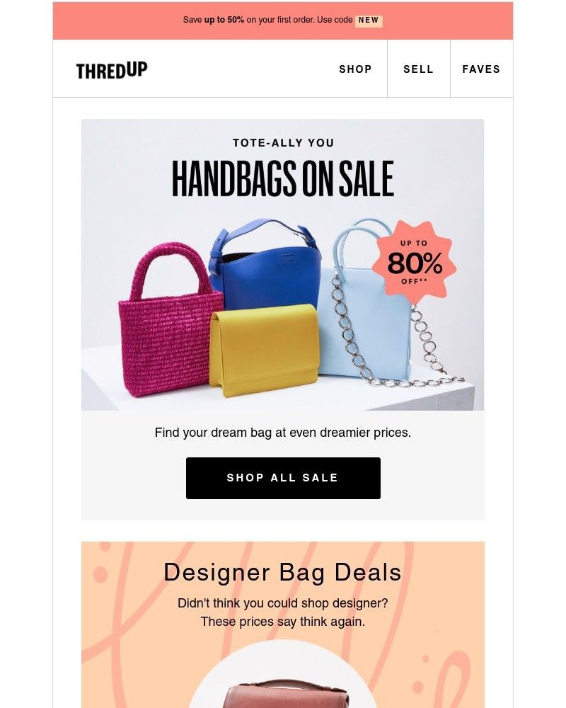 thredUP - Have you heard? HANDBAGS ARE ON SALE!