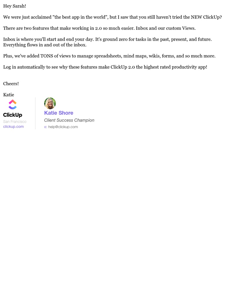ClickUp - Have you heard the news?