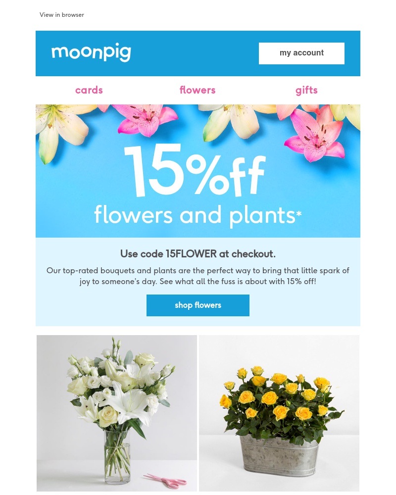 Moonpig - Here’s 15% off flowers!