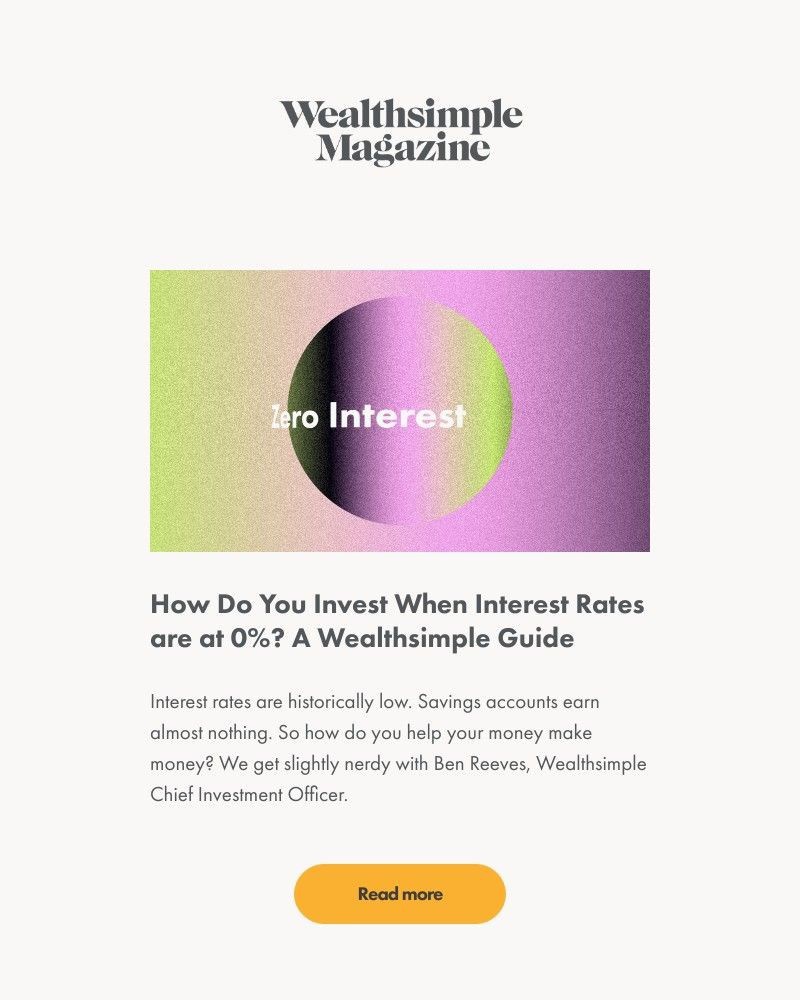 Wealthsimple - How Do You Invest When Interest Rates are at 0%?