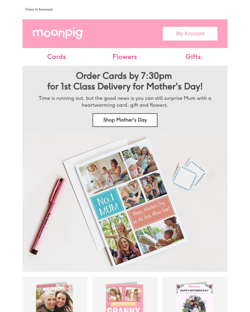 Moonpig - HURRY! Last chance for 1st Class delivery is today!