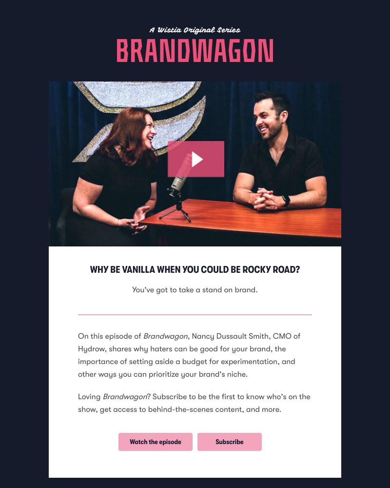 Wistia - ICYMI: Episode 2 of Brandwagon is here!