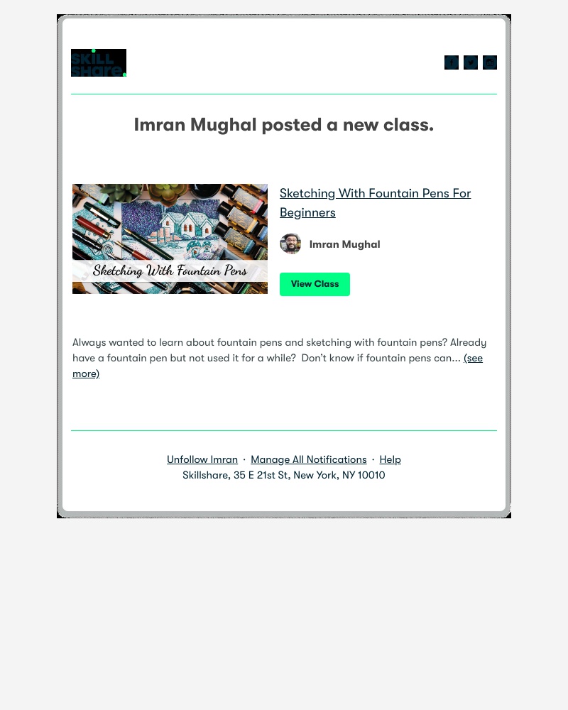 Skillshare - Imran Mughal posted a new class: "Sketching With Fountain Pens For Beginners"