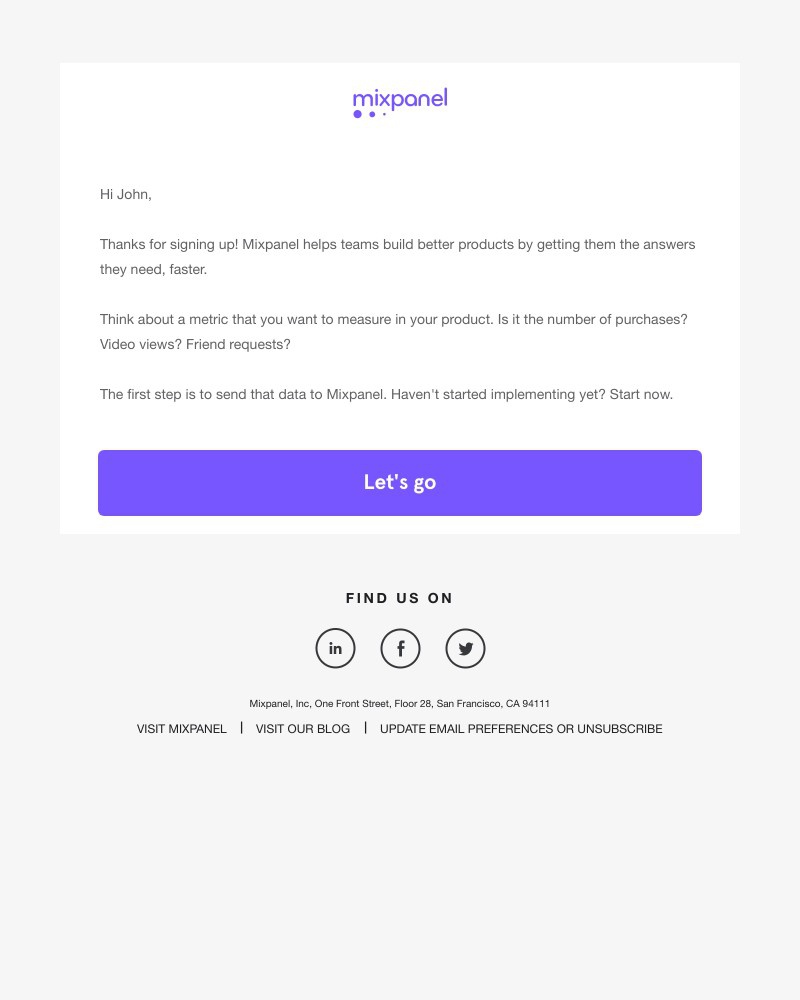 Mixpanel - It starts with one thing