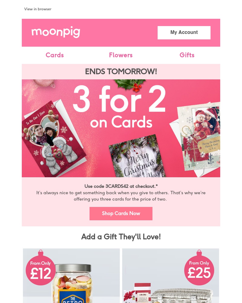 Moonpig - It’s almost over! 3 for 2 on cards won’t be around forever...
