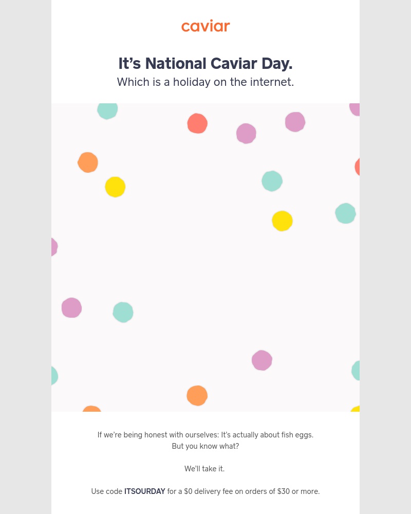  - It’s our day. Ish.
