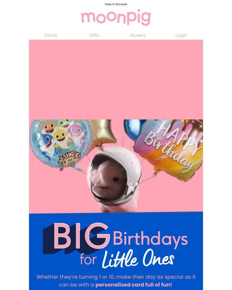 Moonpig - It’s their birthday!!