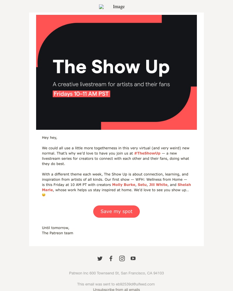 Patreon - Join us this Friday, April 17th at 10am PST for The Show Up: Wellness From Home!