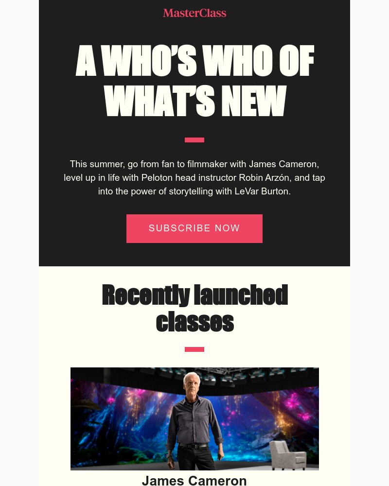  - Just added: James Cameron, LeVar Burton, and Robin Arzón