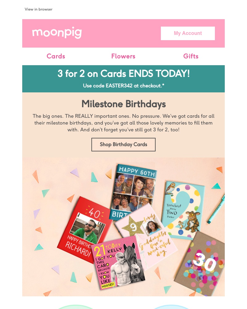 Moonpig - Just in time! 3 for 2 on cards ends today!