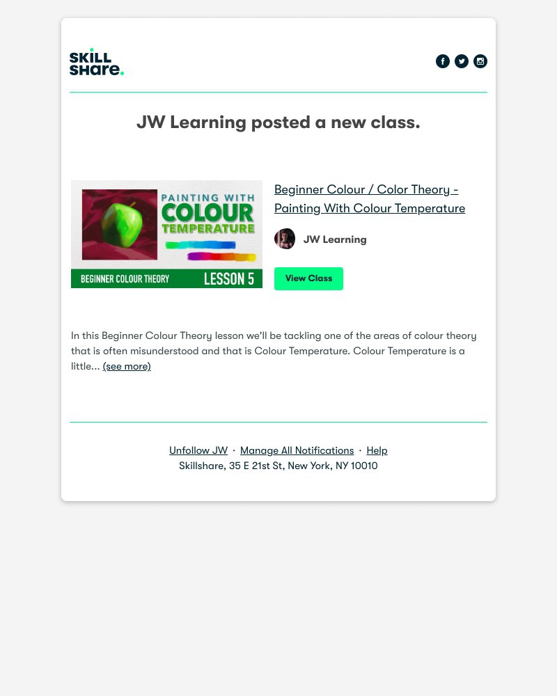 Skillshare - JW Learning posted a new class: "Beginner Colour / Color Theory - Painting With Colour Temperature"
