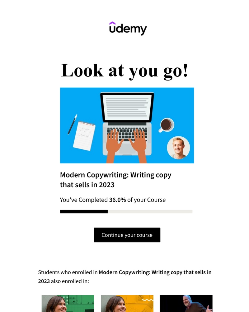 Udemy - Keep going with "Modern Copywriting: Writing copy that sells in 2023"!