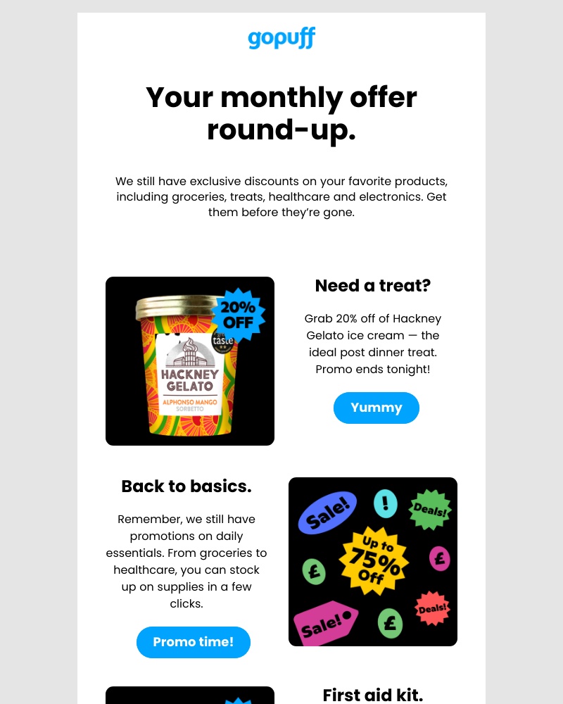 Gopuff - Let’s keep the promotions going.
