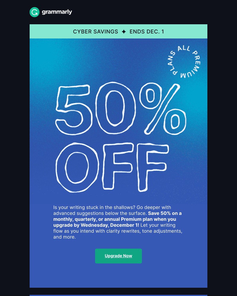 Grammarly - LIMITED TIME ONLY: 50% off all Premium plans